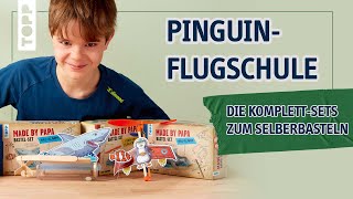 Supercoole BastelSets zum Bestseller  Made by Papa BastelSet PinguinFlugschule TOPP 18238 [upl. by Tim789]