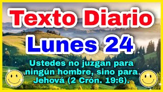 Texto diario lunes 24 de julio 2023 ✅ jw texto diario 🔴 texto diario de hoy [upl. by Gnouhp76]