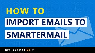 How to Import Emails to SmarterMail Manually [upl. by Annayi]