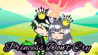 •Princess Dont Cry•Glmv•Gacha Life• [upl. by Donnelly]