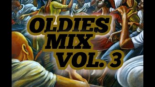 OLDIES MIX VOL3  music soul dj [upl. by Llirrehs]