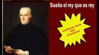 Sueña el rey que es rey  Calderon de la Barca  Audiolibros gratis  AlbaLearning [upl. by Elvira]