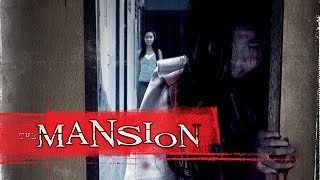 The mansion  เต็มเรื่อง Full Movie [upl. by Tish]