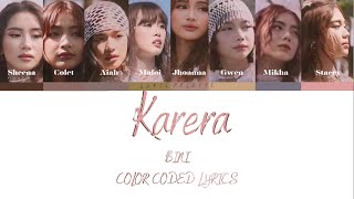 Karera  BINI Color Coded Lyrics [upl. by Jeanine548]