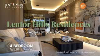 Singapore Showflat Tour  Lentor Hills Residences  4 Bedroom  Type 4c  126 sqm [upl. by Howenstein]