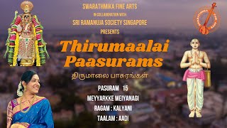 15  Thirumalai Paasurams Learning Videos  Paasuram 15  Meyyarkke meyyanakum  Sripriya Vijay [upl. by Phillida]