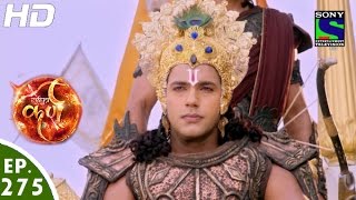 Suryaputra Karn  सूर्यपुत्र कर्ण  Episode 275  24th June 2016 [upl. by Julia416]