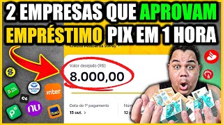 ✅EMPRÉSTIMO PESSOAL 2 EMPRESAS QUE APROVAM ATÉ NEGATIVADOS E SCORE ABAXO DE 300 [upl. by Anauqahs34]