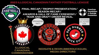 illogical Canadian Fantasy Football League Season RecapAwardsDraft Lotteryetc Livestream [upl. by Suriaj]