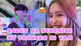 SABBY NA SURPRISE AT KINILIG 😍 YAJI MAY DALANG FLOWERS PARA SA KANYA 😍😍😍 YABBY YABBY FOREVER [upl. by Llenrad126]