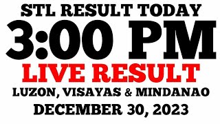 STL Result Today 3PM Draw December 30 2023 Saturday STL LIVE Result Luzon Visayas and Mindanao [upl. by Jarv]