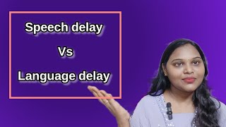 Difference Between speech delay and language delay  speech therapy at home [upl. by Meingoldas]