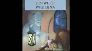 Audiobook Opowieść Wigilijna Karol Dickens [upl. by Neemsaj613]