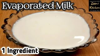 Evaporated Milk With 1 Ingredient  How to Make Evaporated Milk by Zooni Kitchen [upl. by Ellehcer260]