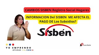 Sisbén Cambios pagarán los subsidios si me subieron o bajaron el Grupo [upl. by Adamec677]