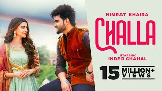 Challa Official Video Nimrat Khaira Ft Inder Chahal  Latest Punjabi Songs 2022  New Songs 2022 [upl. by Novick880]