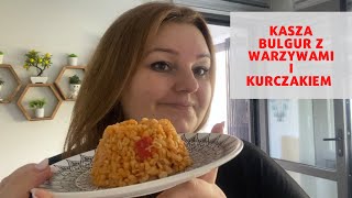 VLOG Turecko i pysznie Najlepszy przepis na kaszę bulgur z warzywami i kurczakiem  Eva w Turcji [upl. by Adnoval]