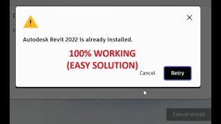 How to Fix Autodesk REVIT 2022 is already installed error [upl. by Horwath]