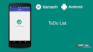 Xamarin Android Tutorial  ToDo List App [upl. by Arej]