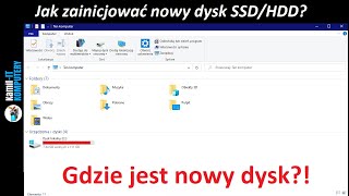 Brak nowego dysku w systemie Jak zainicjować nowy dysk SSDHDD tworzenie partycji  Windows 10 [upl. by Abell394]