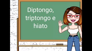 Diptongo triptongo e hiato [upl. by Tranquada375]