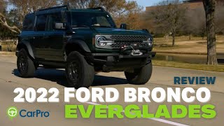 2022 Ford Bronco Everglades Review and Test Drive [upl. by Naillimxam]