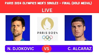 N DJOKOVIC vs C ALCARAZ PARIS OLYMPICS MENS SINGLES FINAL GOLD MEDAL LIVE STREAM TENNIS TALK [upl. by Sana432]