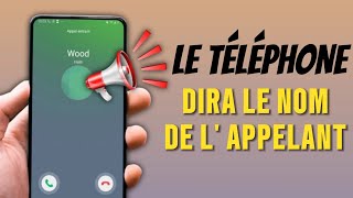 Votre téléphone vous dira le nom de la personne qui est entrain dappeler [upl. by Artemahs]