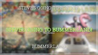 AJR²  Steves Going to Bummerland my version [upl. by Bast]