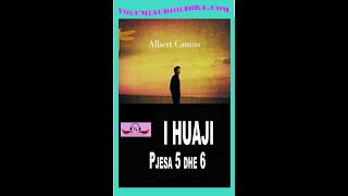 Albert Camus  I huaji  Pjesa 5 dhe 6  pergatitur nga Adrian Hoti [upl. by Anirtap]