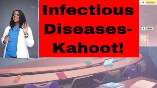 Infections Diseases Kahoot [upl. by Ronny518]