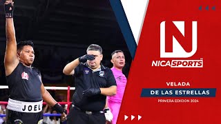 📡 EN VIVO 🥊 Velada de Las Estrellas 🌟  Nicaragua  Primera Edición 2024 [upl. by Fritz]