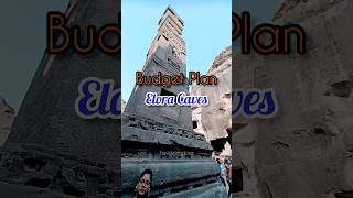 Budget Plan for Elora Caves 2024 Food Travel amp Transport Elora Caves Verul Aurangabad Maharashtra [upl. by Brackely]