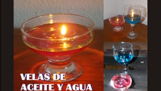 COMO HACER VELAS DE ACEITE Y AGUA [upl. by Hirza]