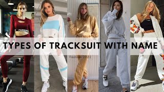 Tracksuit for girls and womenDifferent types of tracksuit with nameTrendy Fashion [upl. by Igenia]