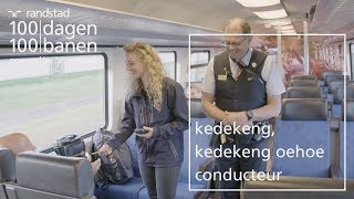 Hoofdconducteur in de trein bij de NS voor één dag  Randstad  Dag 95 [upl. by Enitsyrk]