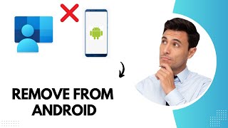 How to Remove Intune Company Portal From Android Best Method [upl. by Ruprecht]