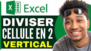 Comment Diviser Une Cellule Excel En Deux Vertical  2025 [upl. by Yerocaj]