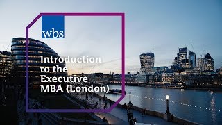 Introduction to the Executive MBA London [upl. by Holleran498]