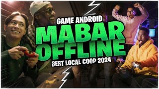 10 Game Android Multiplayer Offline Terbaik 2024  Local Coop Mabar Seru [upl. by Refynnej]