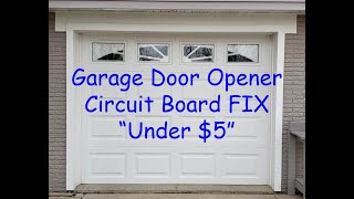 Garage Door Remote Not Working  Logic Board Repair [upl. by Yerag]