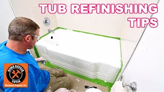 Tub Refinishing Tips for Beginners [upl. by Enelam769]