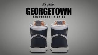 GEORGETOWN 2022 Air Jordan 1 High 85 DETAILED LOOK  PRICE [upl. by Ludwog209]