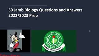 50 Jamb Biology Past Questions and Answers 2022 [upl. by Nairrad]