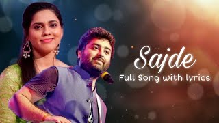 Sajde Lyrics  Arijit Singh Nihira Joshi Deshpande  ShankarEhsaanLoy  Gulzar [upl. by Asserak]