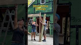 Headers for Our Overhang tinyhouse patiostyle construction diy [upl. by Milas]