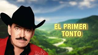 Joan Sebastian  El Primer Tonto Letra Oficial [upl. by Roskes]