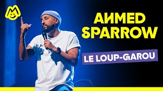 Ahmed Sparrow – Le LoupGarou [upl. by Mehelhteb]