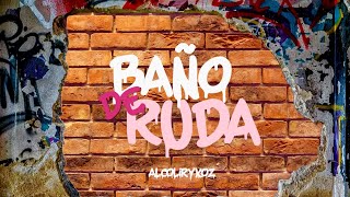 BAÑO DE RUDA  Alcolirykoz  Animated Lyrics by Sarah con H [upl. by Canada]