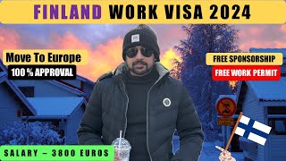 How To Get Finland Work Visa 2024  Jobs In Finland amp Jobs In Europe [upl. by Nilson]